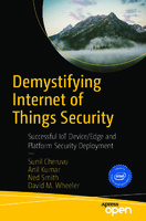 Demystifying Internet of Things Security