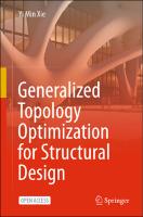 Generalized Topology Optimization for Structural Design